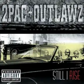 2Pac + Outlawz