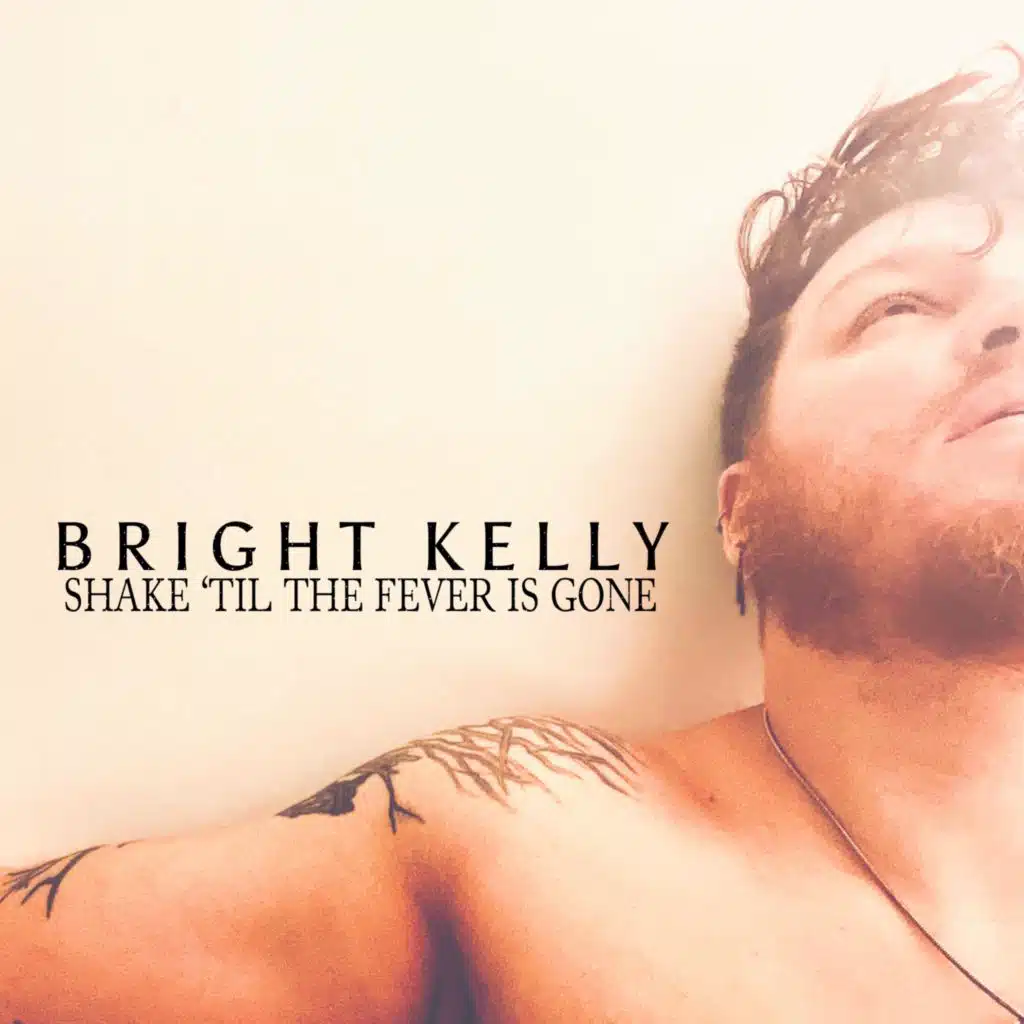 Shake Til the Fever is Gone