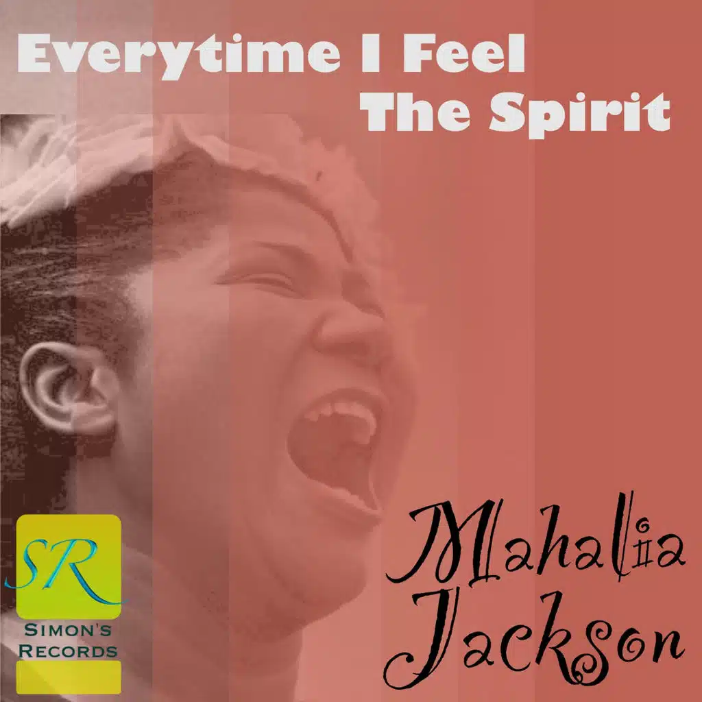 Everytime I Feel The Spirit (Remastered)