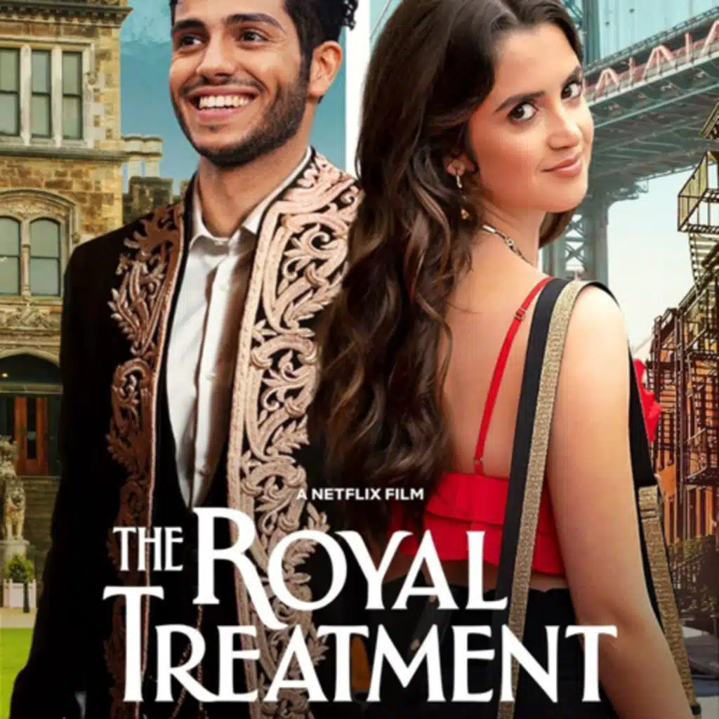 The Royal Treatment Netflix Review Starting Laura Marano & Mena Massoud in New York City
