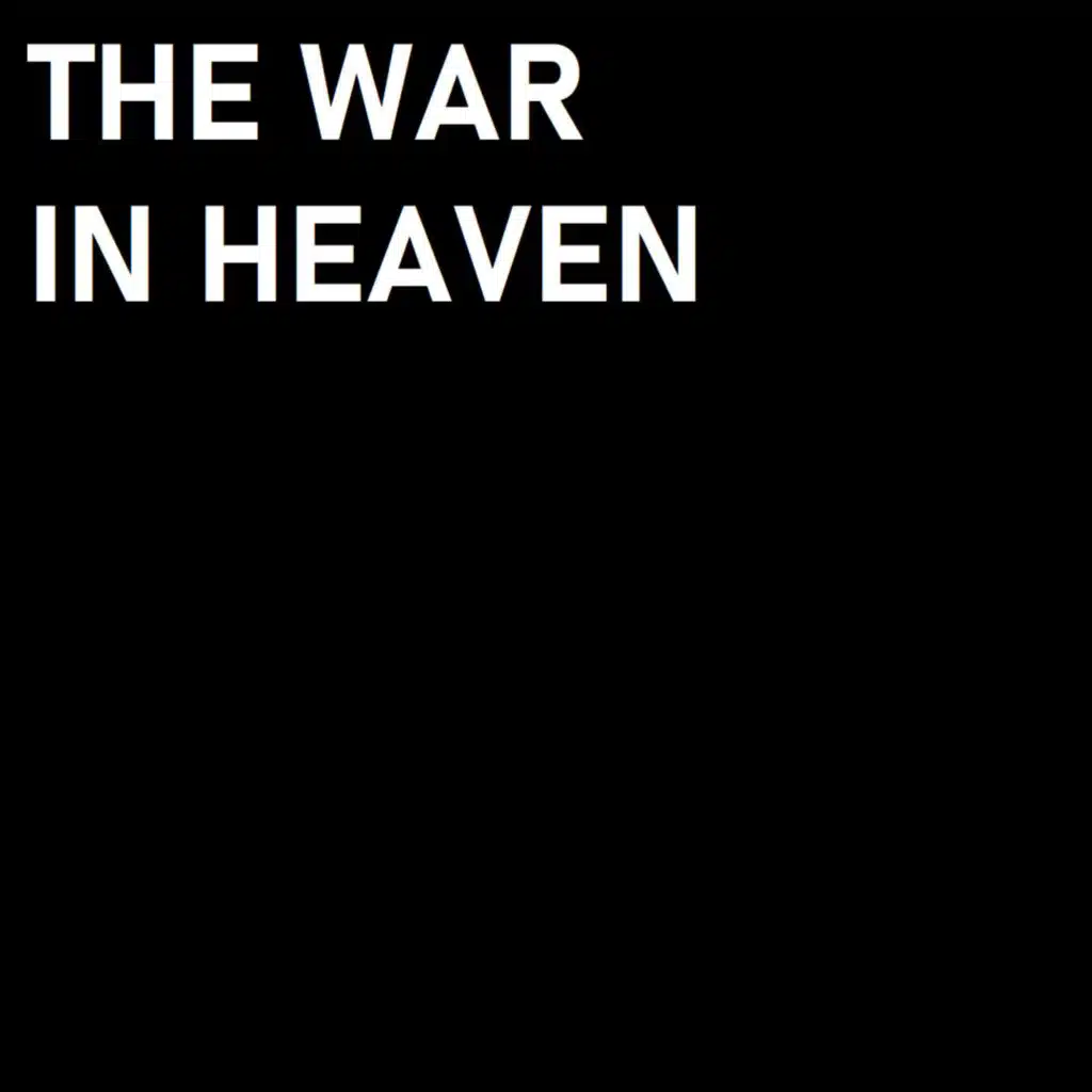 The War in Heaven