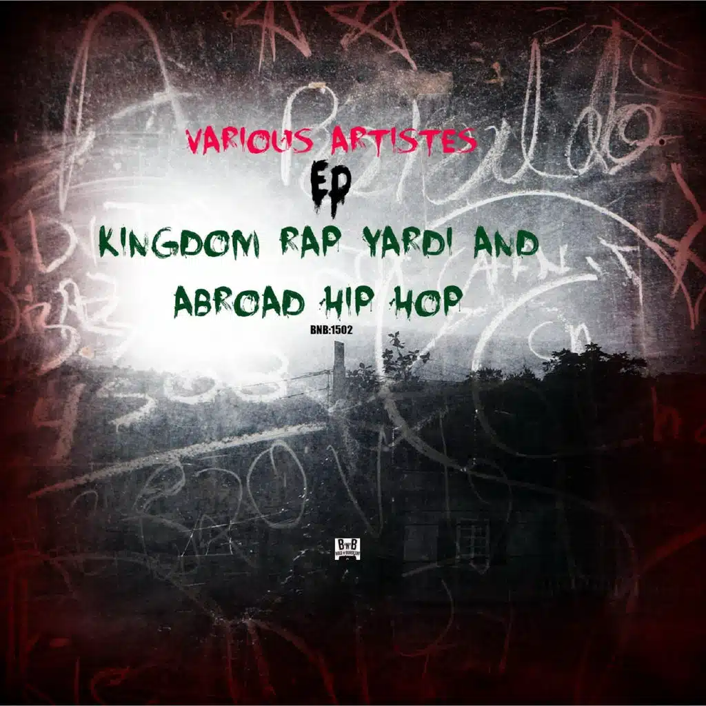 Kingdom Rap Yardi n Abroad Hip Hop