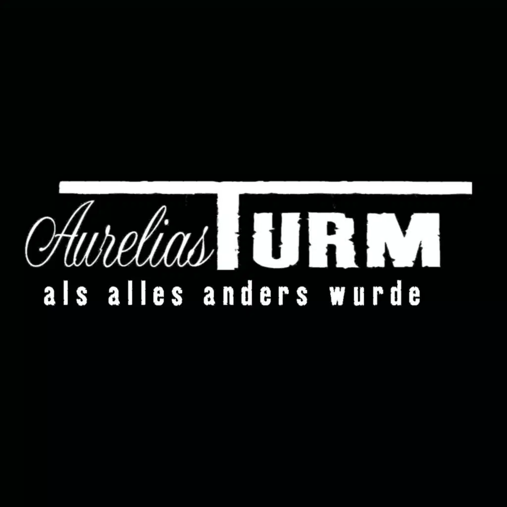 Als alles anders wurde