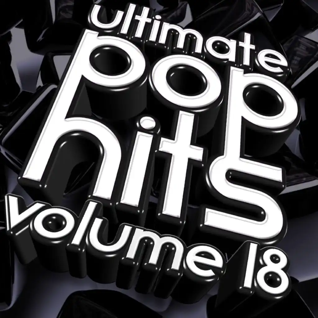Ultimate Pop Hits, Vol. 18