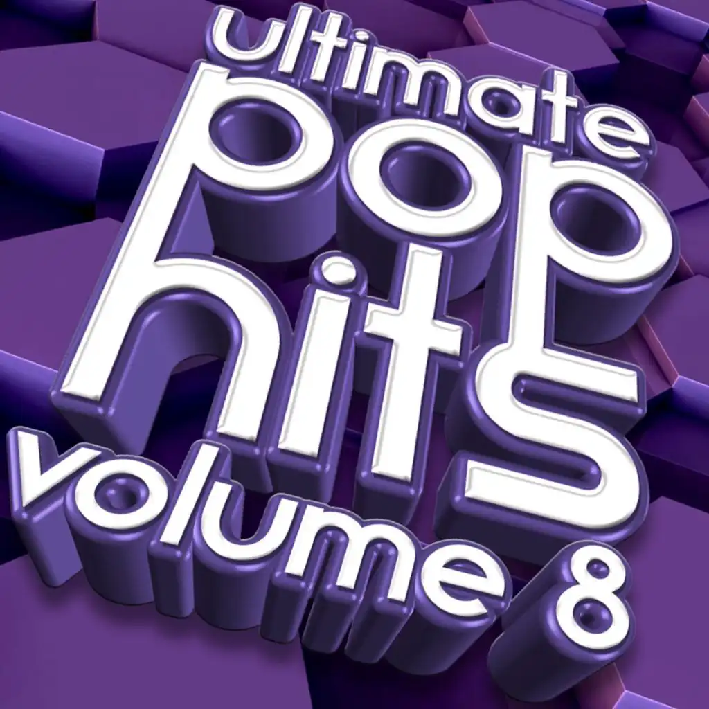 Ultimate Pop Hits, Vol. 8