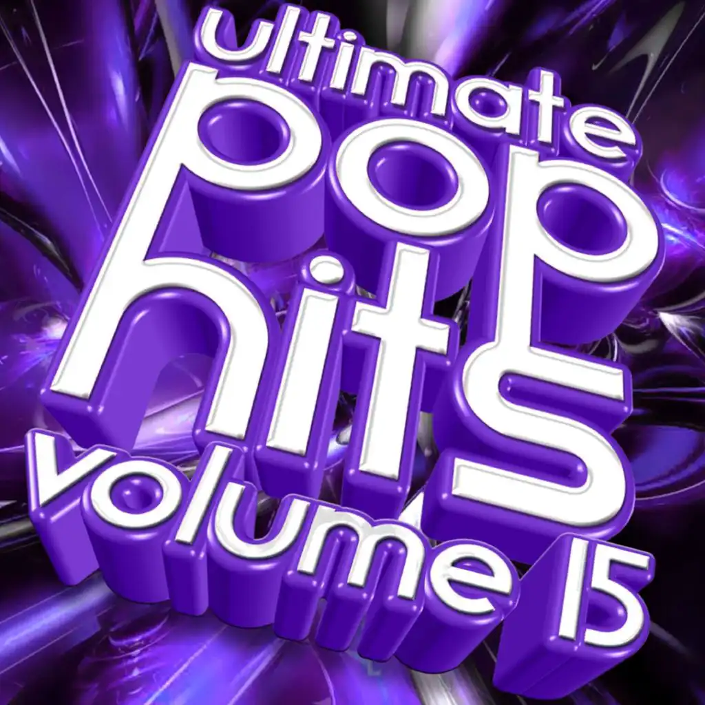 Ultimate Pop Hits, Vol. 15