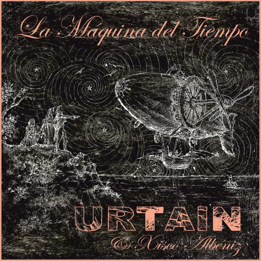 La Máquina del Tiempo (feat. Xisco Albéniz)