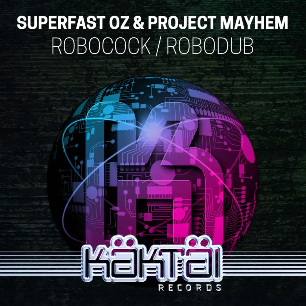 Superfast Oz & Project Mayhem