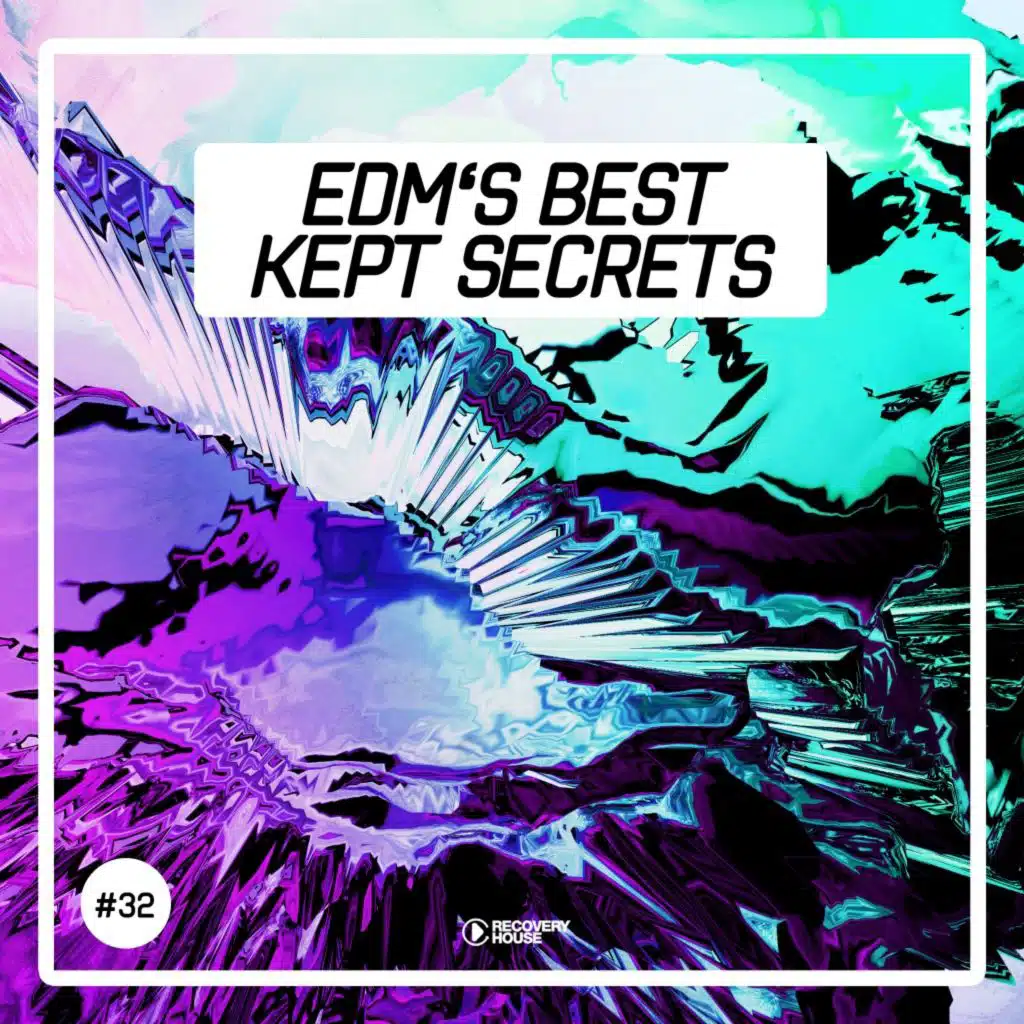 EDM's Best Kept Secrets, Vol. 32