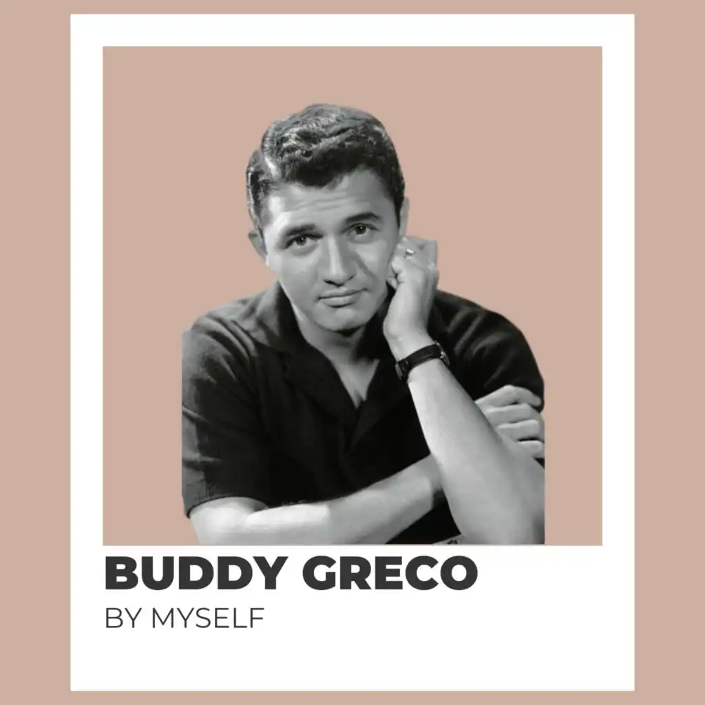 By Myself - Buddy Greco