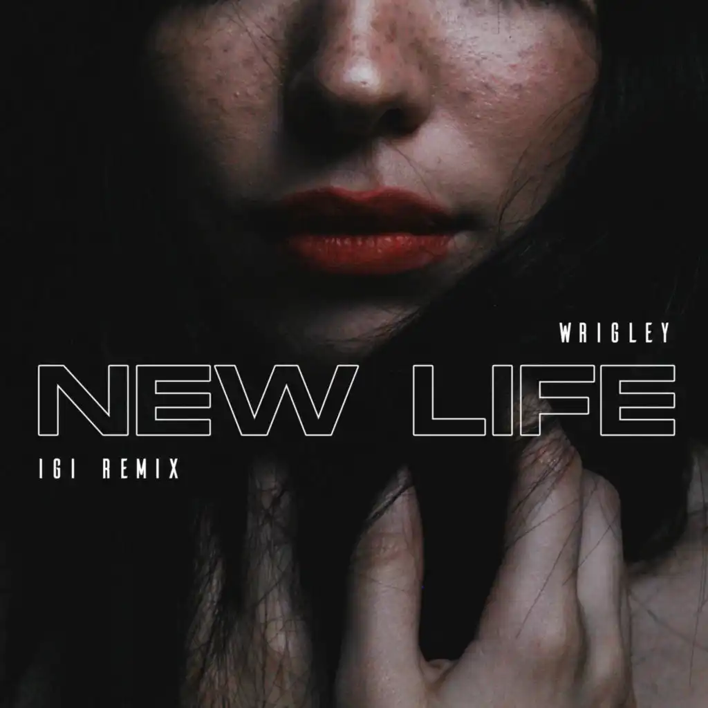 New Life (feat. Igi)