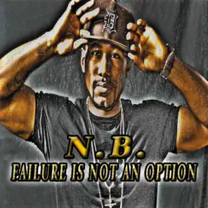 Failure Is Not an Option