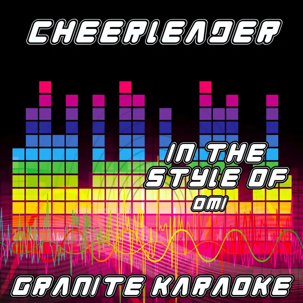 Cheerleader (Felix Jaehn Remix) [Originally Performed by Omi] [Karaoke Versions]