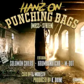 Punching Bags (Mass-Staten) [feat. Solomon Childs, Krumbsnatcha, M-Dot & DJ Modesty]