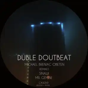 Duble Doutbeat (Mr. Gemini Remix)