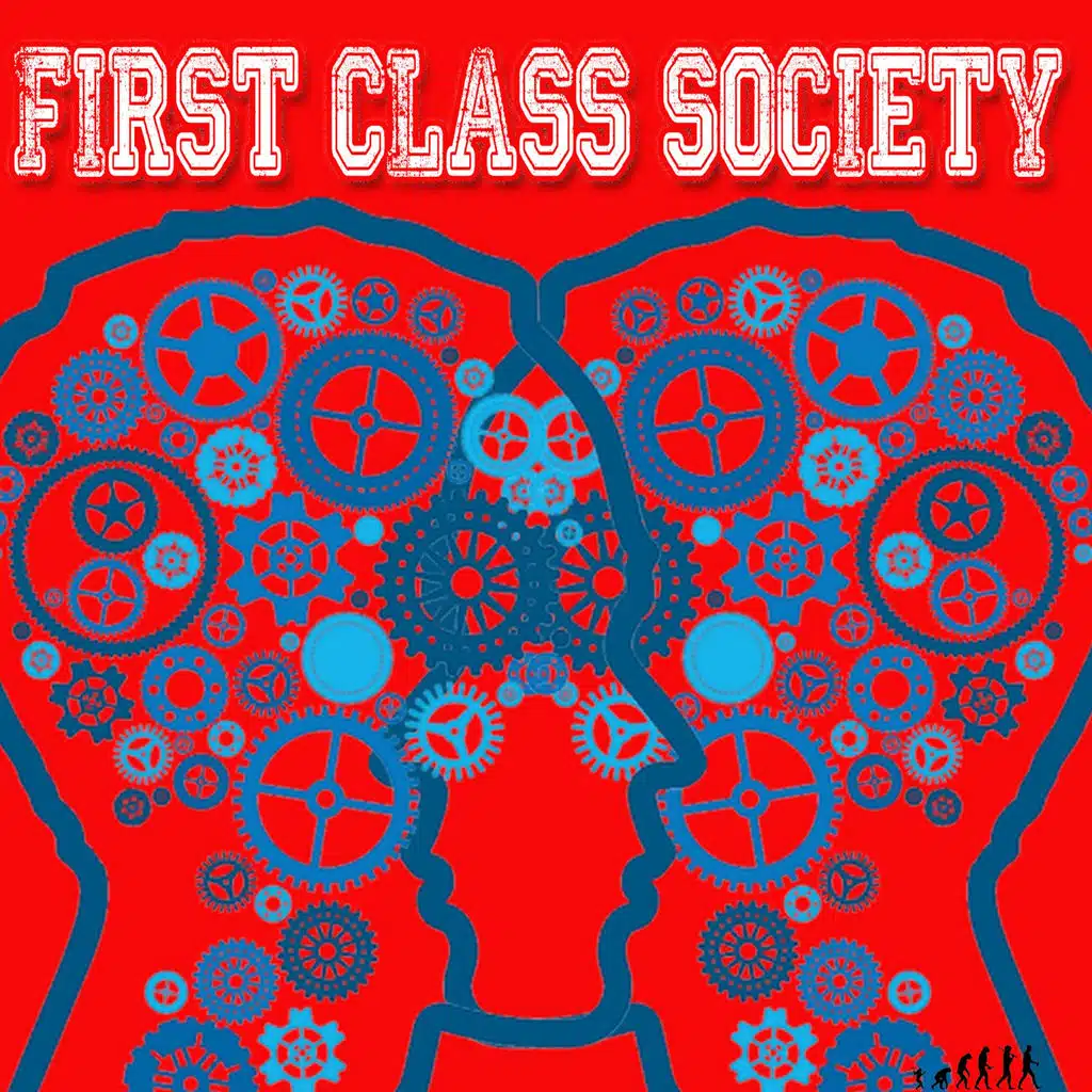 First Class Society