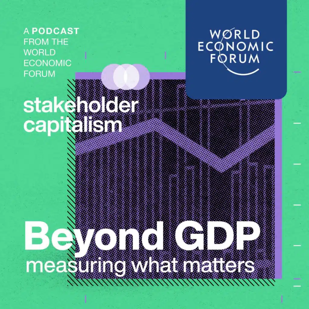 Episode 1: Beyond GDP