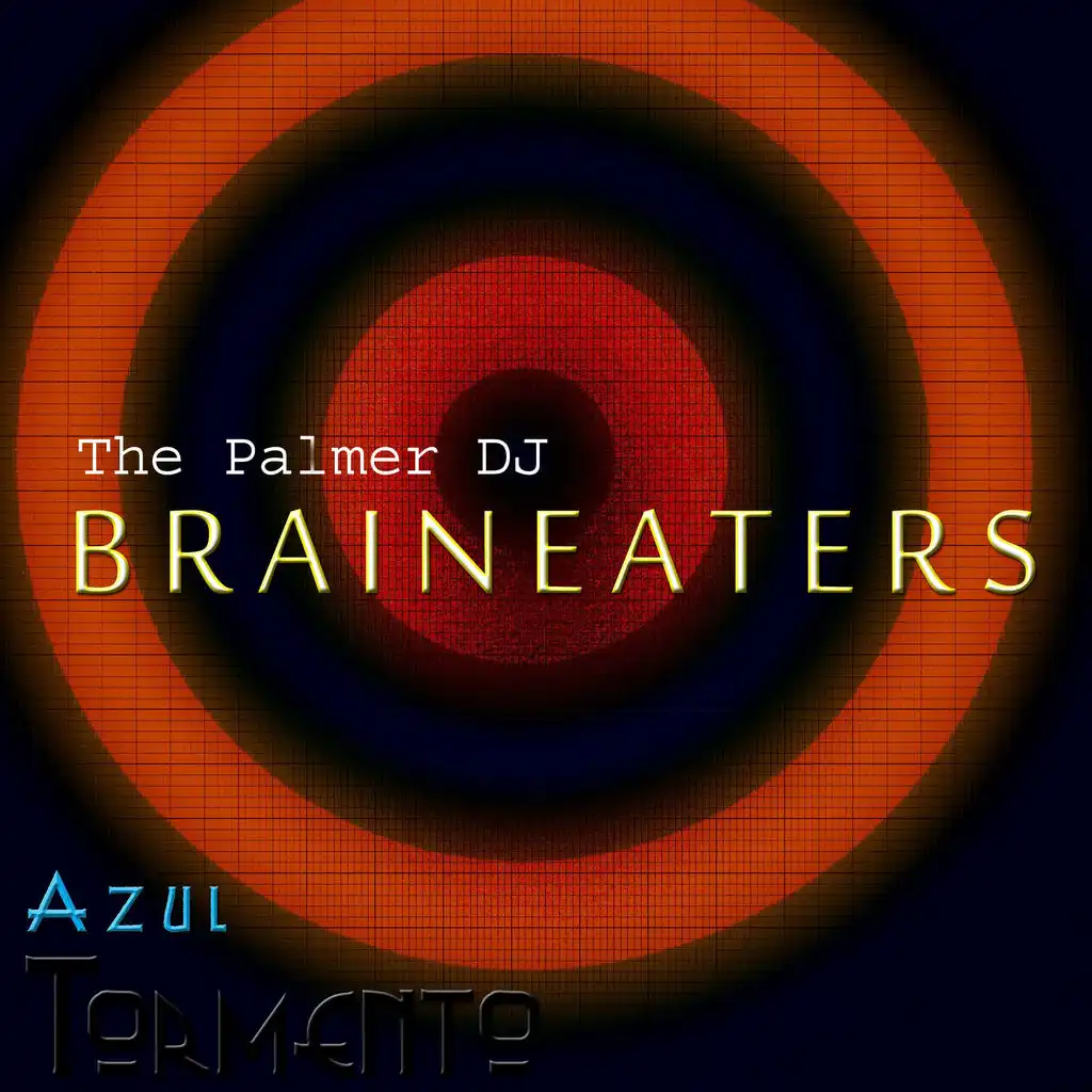 Brain Eaters (Original Mix)