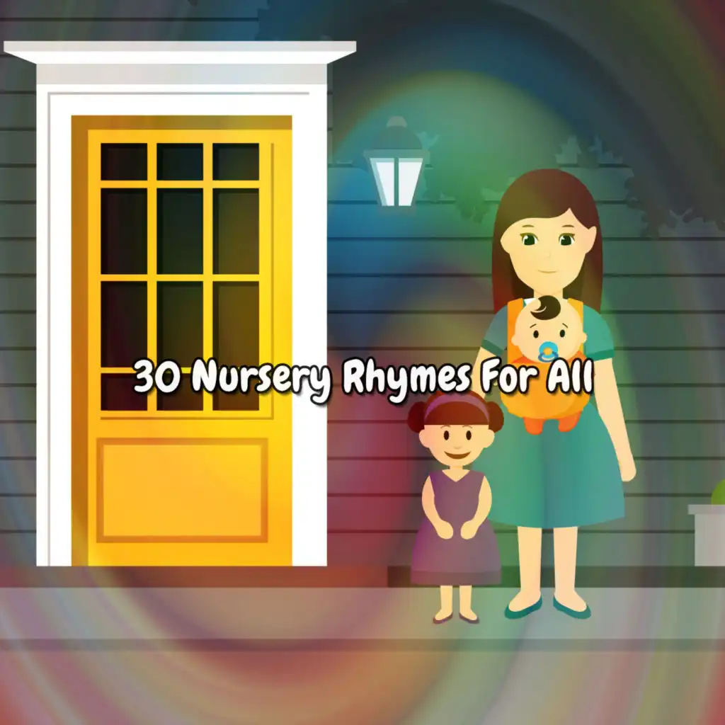 30 Nursery Rhymes For All