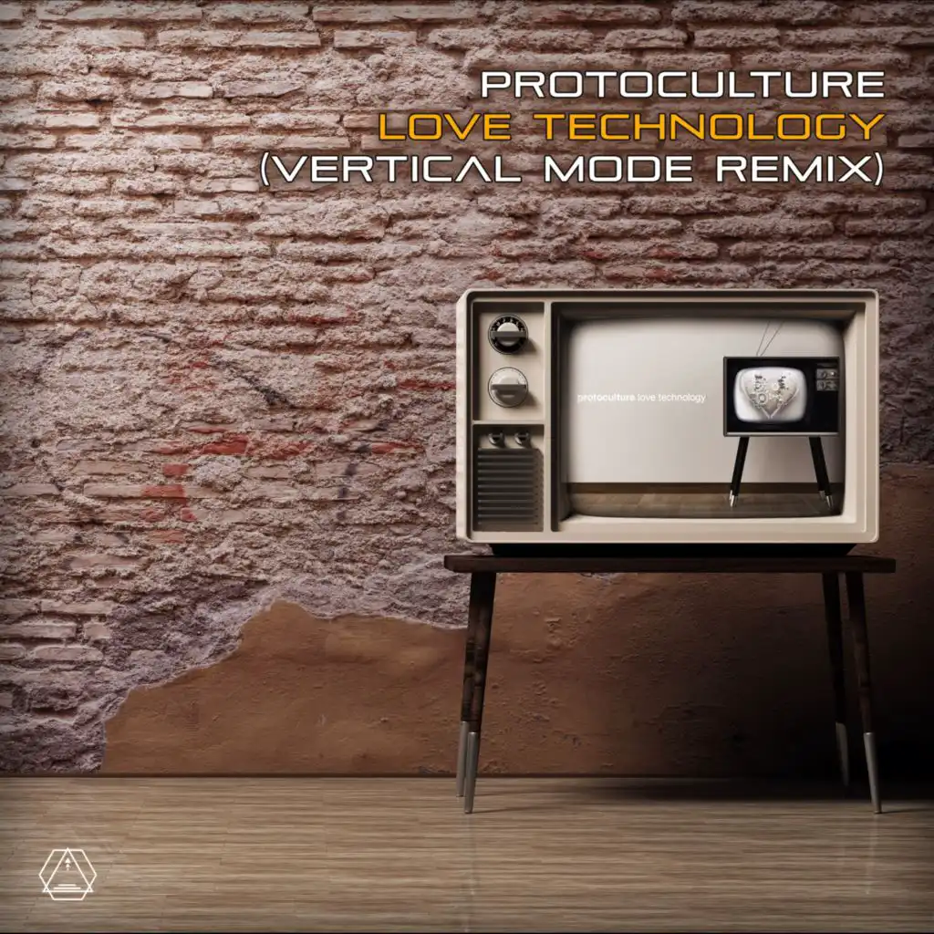 Love Technology (Vertical Mode Remix)