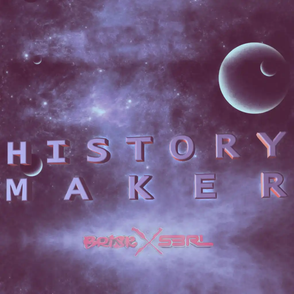 History Maker (feat. Tamika)