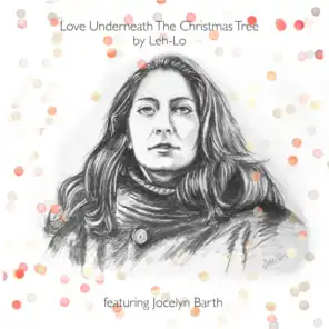 Love Underneath the Christmas Tree (feat. Jocelyn Barth)