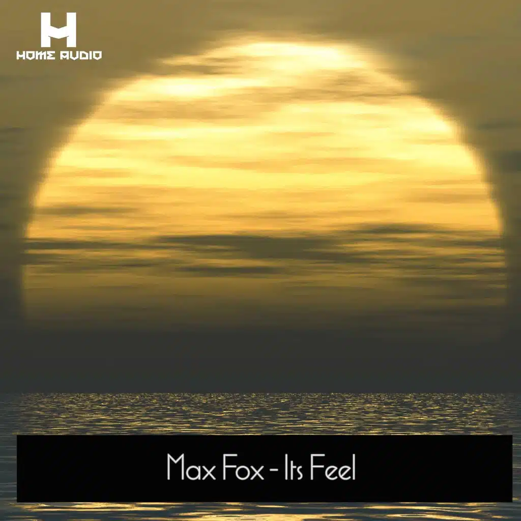 Its Feel