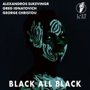 Alexandros Djkevingr & Greg Ignatovich