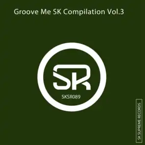 Groove Me SK Compilation, Vol. 3