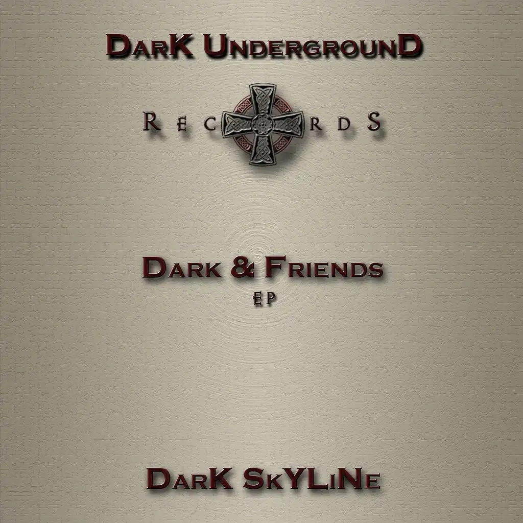 Dark & Friends EP