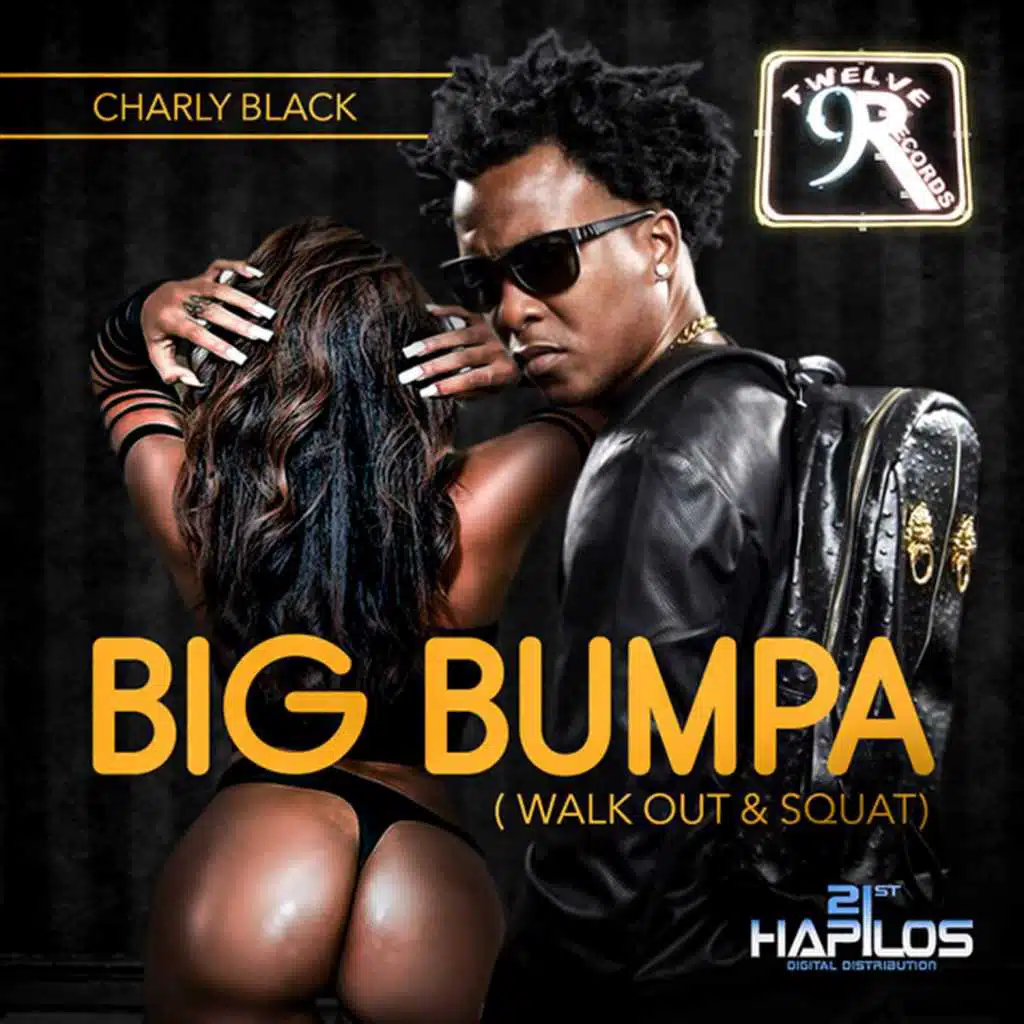 Big Bumpa (Walk Out & Squat) - Single