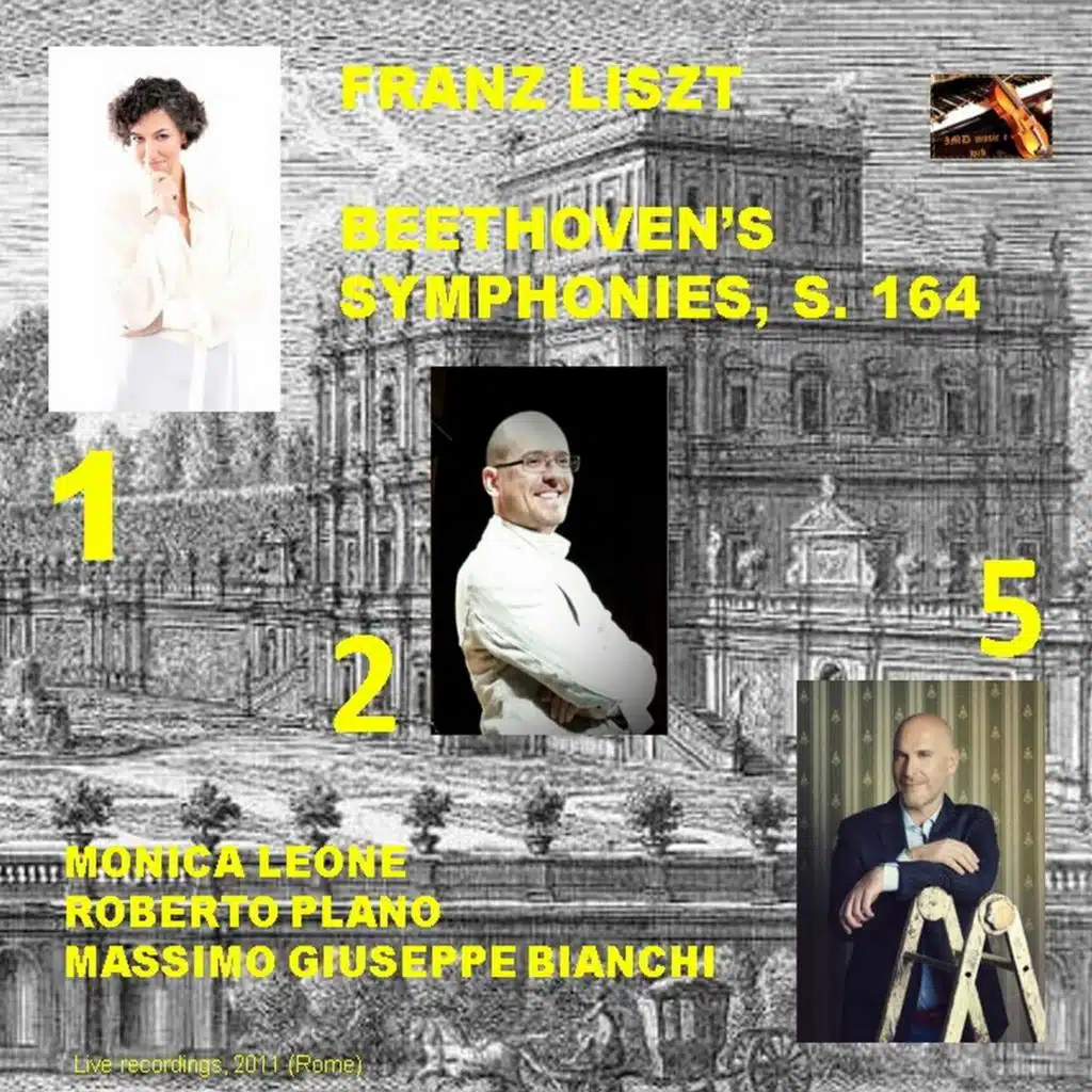 Liszt: Beethoven' s Symphonies S. 164, Nos. 1, 2 & 5