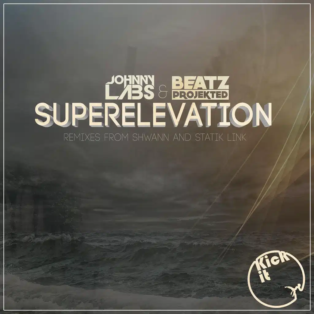 Superelevation (Shwann Remix)