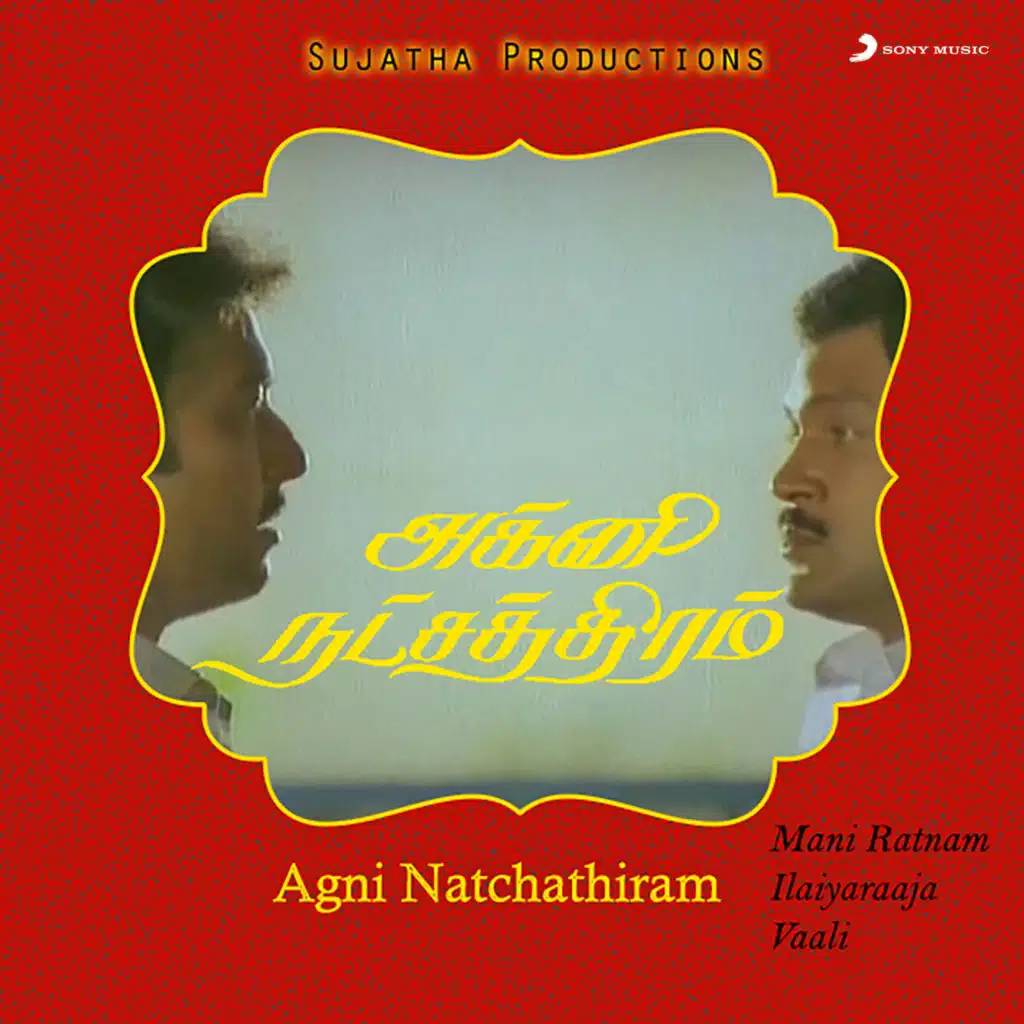 Agni Natchathiram (Original Motion Picture Soundtrack)