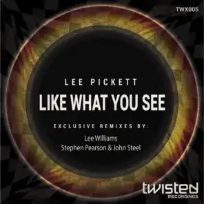 Like What You See (Lee Williams Remix)