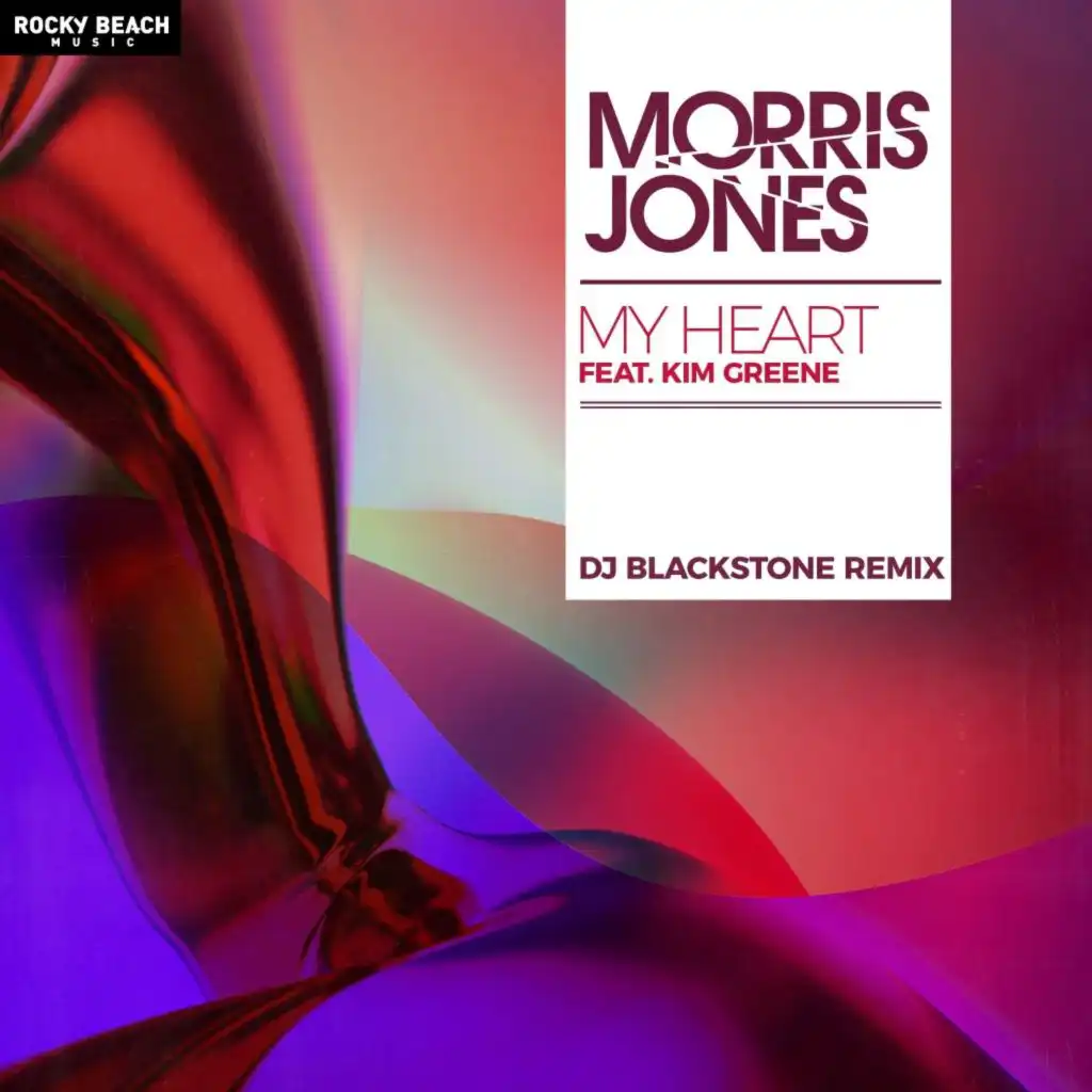 My Heart (DJ Blackstone Remix) [feat. Kim Greene]