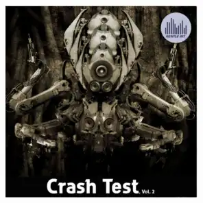 Crash Test, Vol. 2