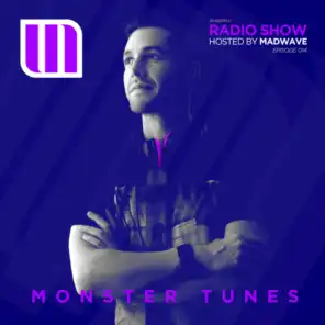Monster Tunes Radio Show - Episode 014