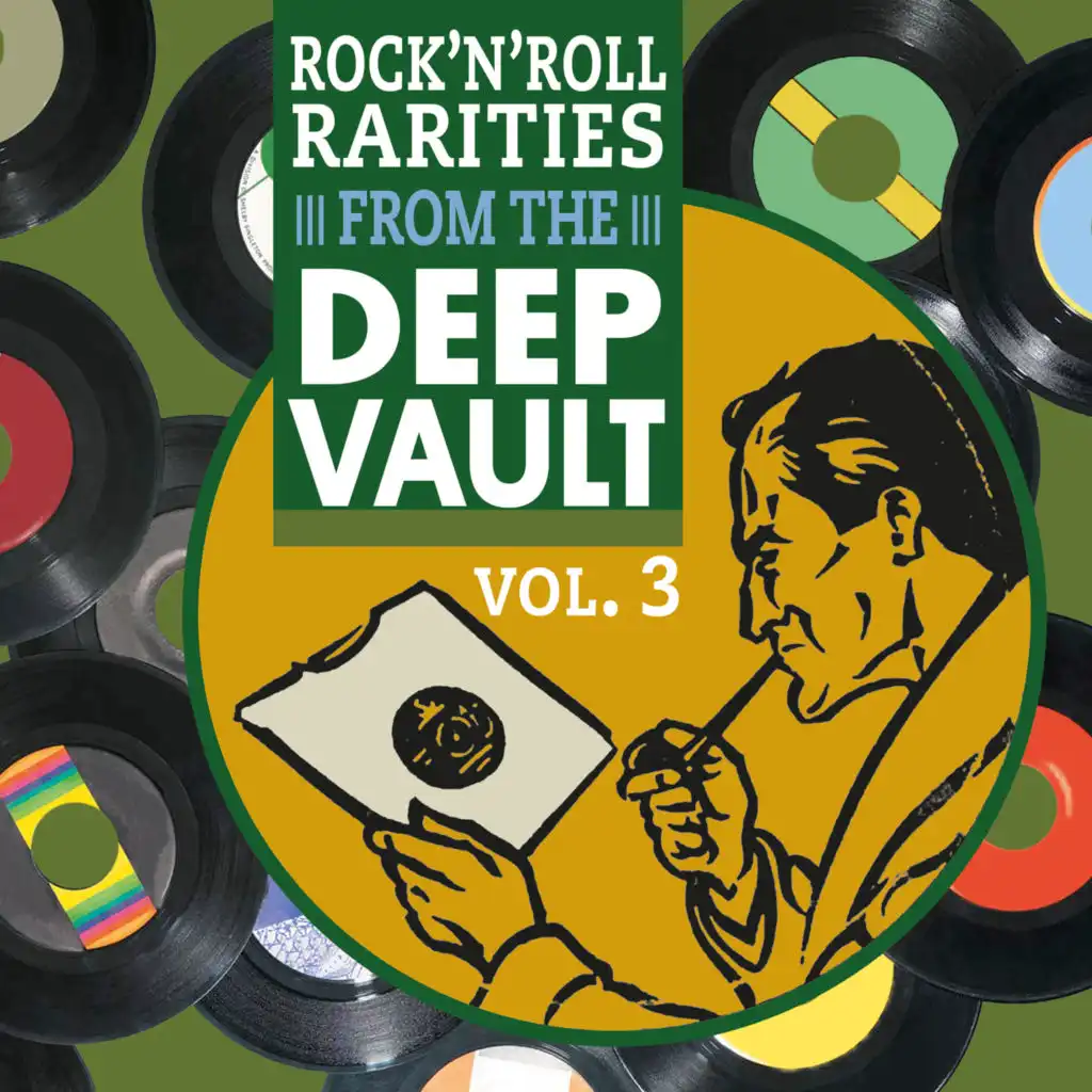 Rock'n'Roll Rarities from The Deep Vault, Vol. 3