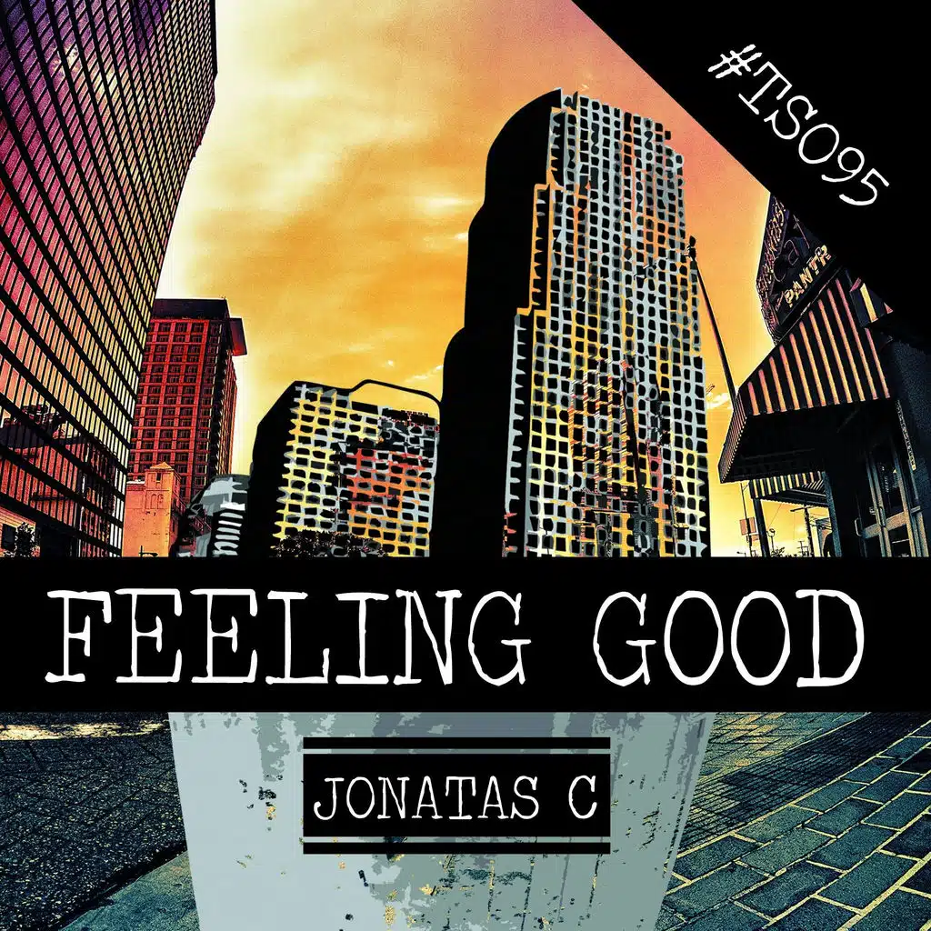 Feeling Good (Original Mix)