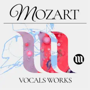 Mozart - Vocals works