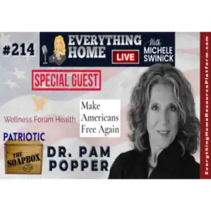 DR. PAM POPPER : Make Americans Free Again & Author of Covid Operation-The Truth