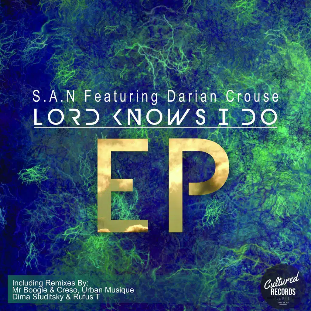 Lord Knows I Do (feat. Darian Crouse) (Main Dub Taste)
