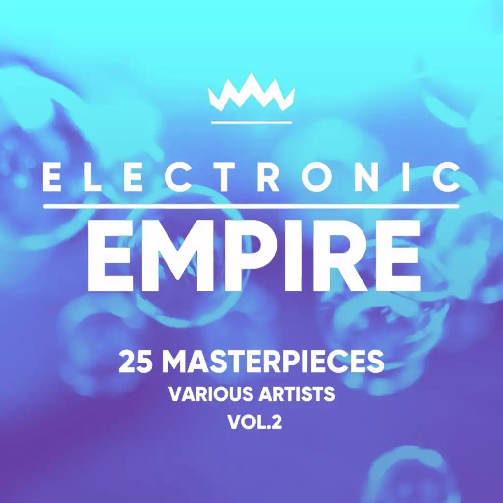 Electronic Empire (25 Masterpieces), Vol. 2