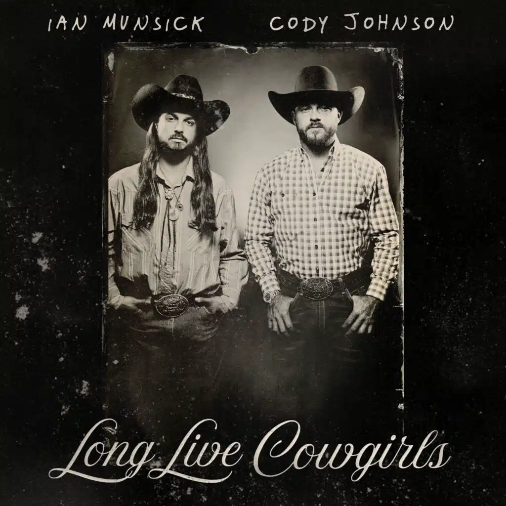 Ian Munsick & Cody Johnson