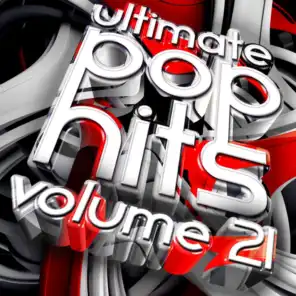 Ultimate Pop Hits, Vol. 21