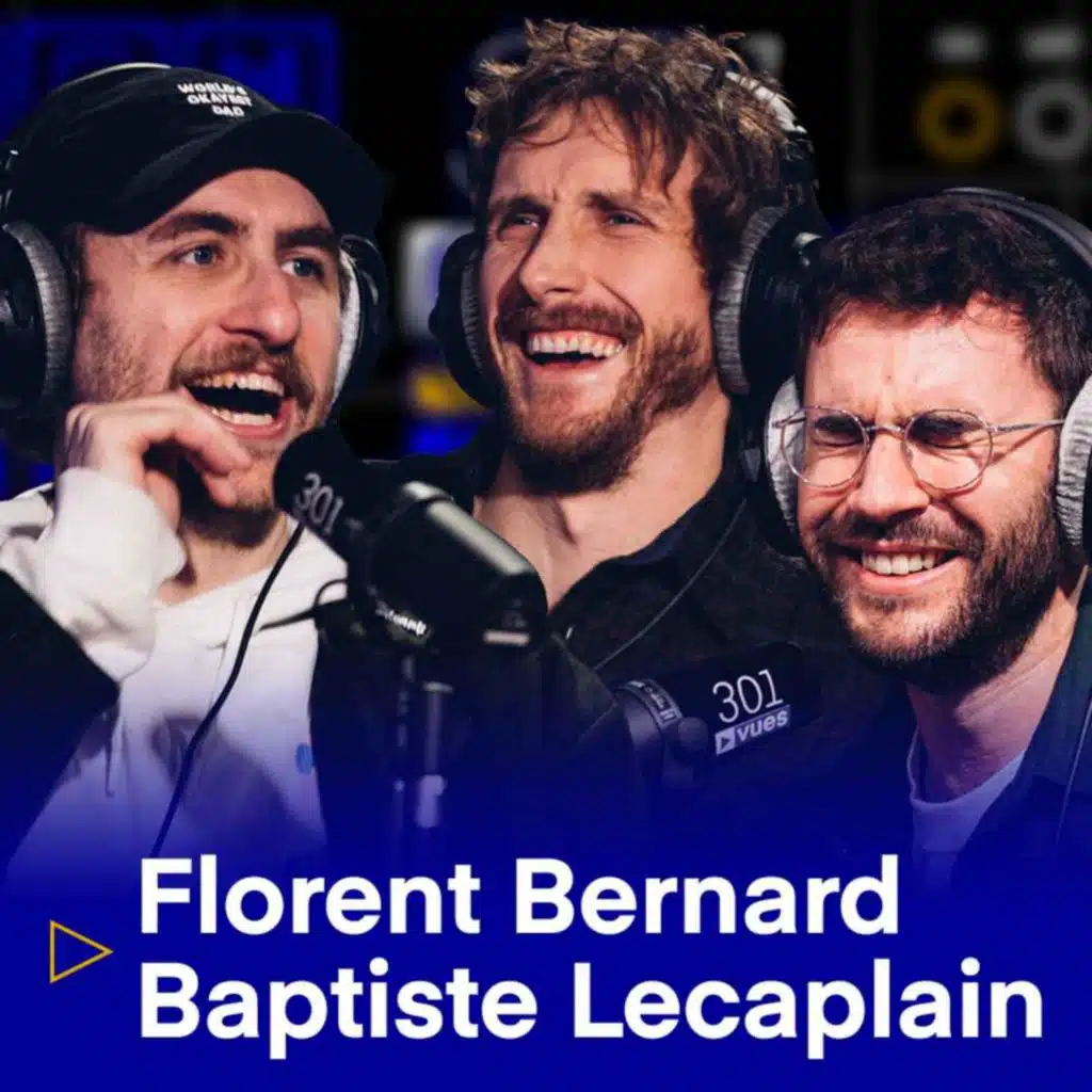 "J'ai refusé Danse avec les stars" (Baptiste Lecaplain & Flober du Floodcast)