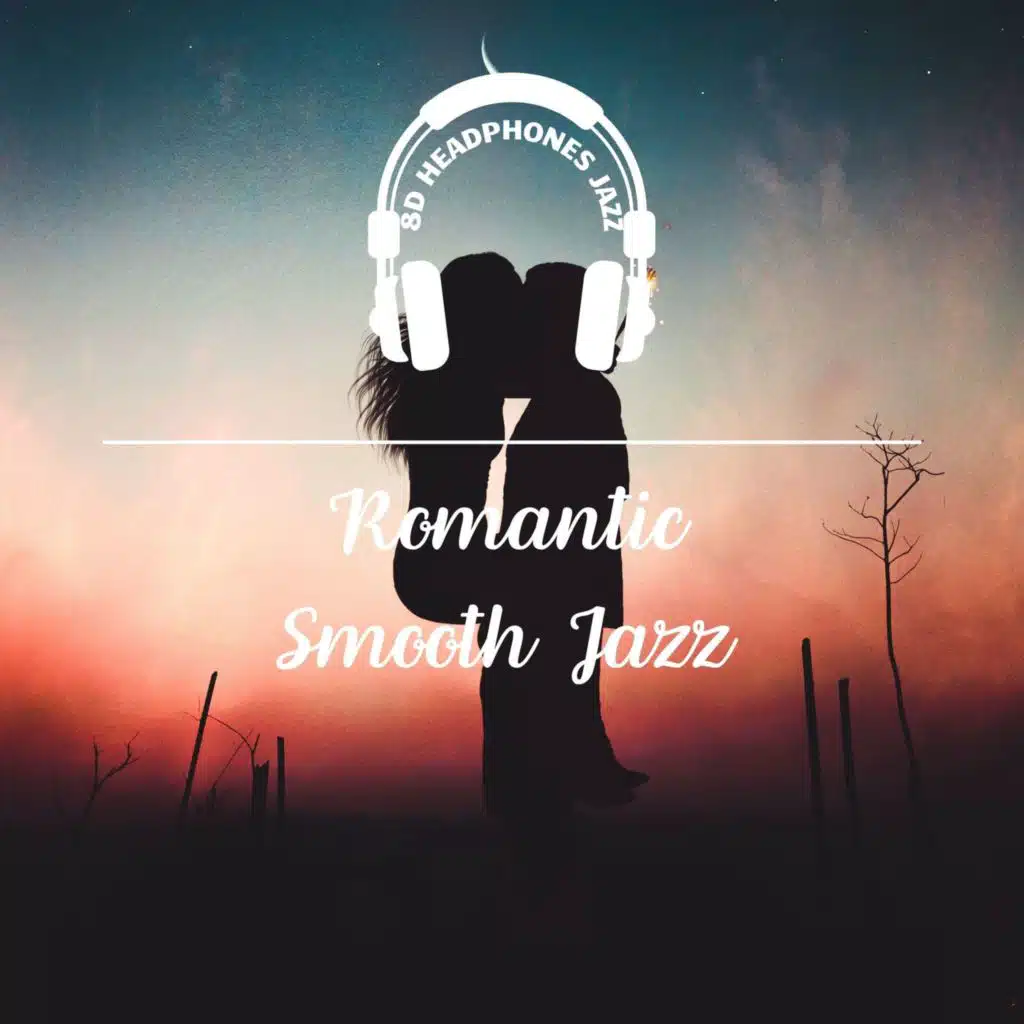 Romantic Smooth Jazz