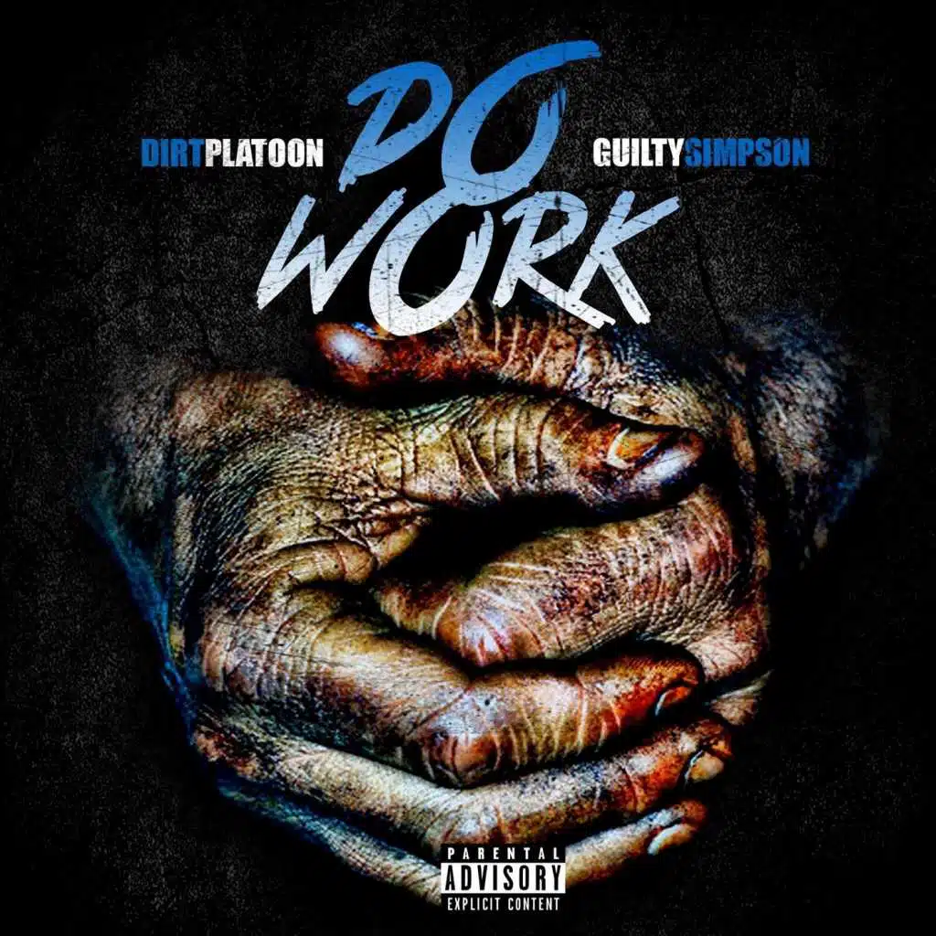 Do Work (feat. Guilty Simpson)