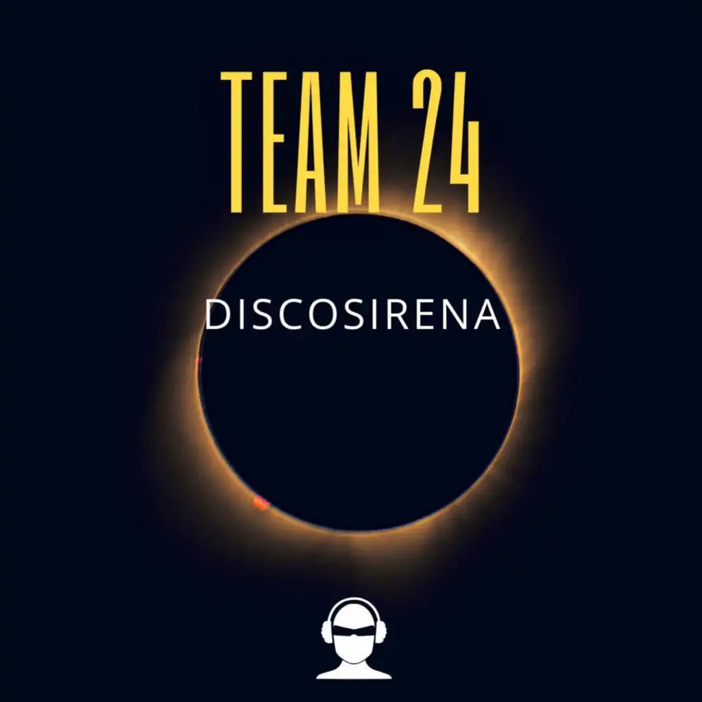 Discosirena (Team 24 Radio Mix)